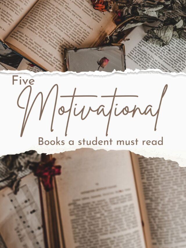 5 Motivational Books For A Students Must Read
